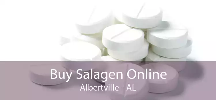 Buy Salagen Online Albertville - AL