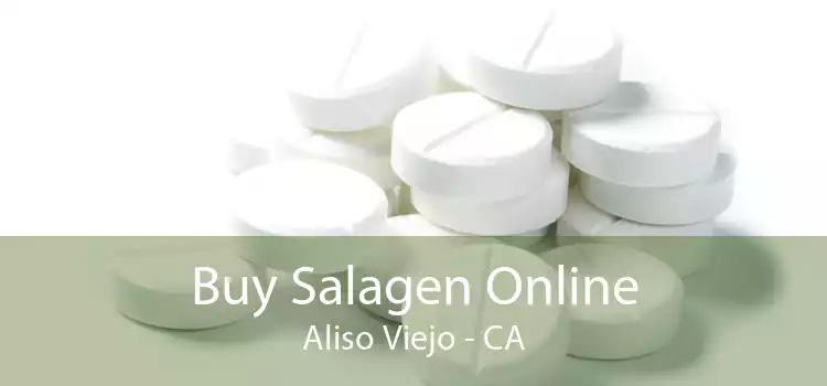 Buy Salagen Online Aliso Viejo - CA