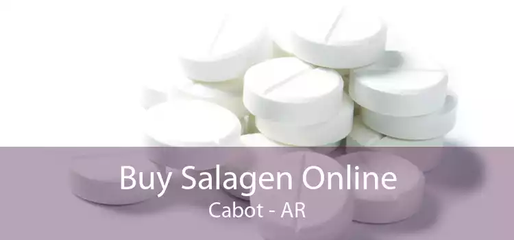 Buy Salagen Online Cabot - AR