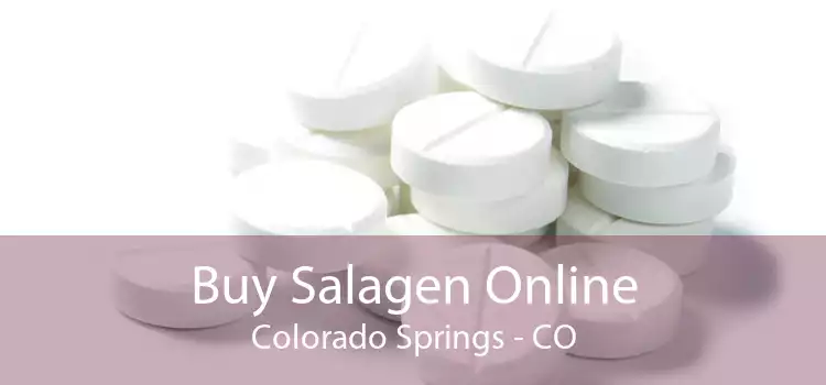 Buy Salagen Online Colorado Springs - CO