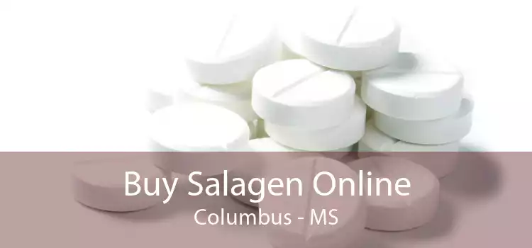 Buy Salagen Online Columbus - MS