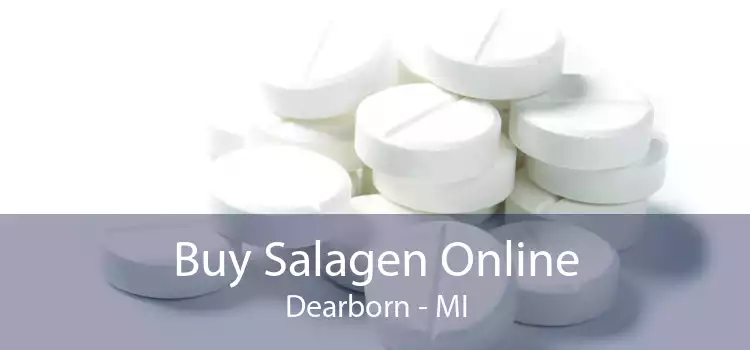 Buy Salagen Online Dearborn - MI