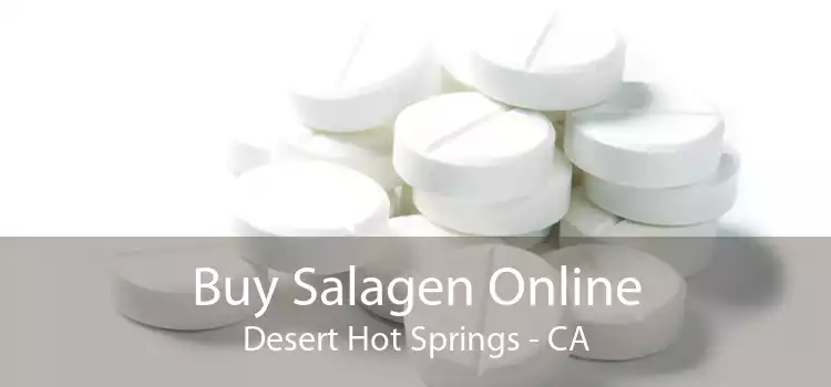 Buy Salagen Online Desert Hot Springs - CA